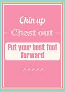 put your best foot forward